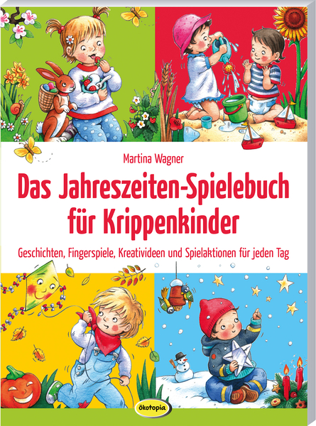 Das Jahreszeiten-Spielebuch für Krippenkinder