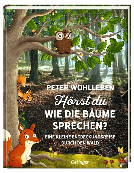 Hörst du, wie die Bäume sprechen?