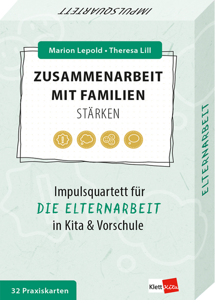 Zusammenarbeit mit Familien stärken - Impulsquartett für die Elternarbeit in Kita & Vorschule 