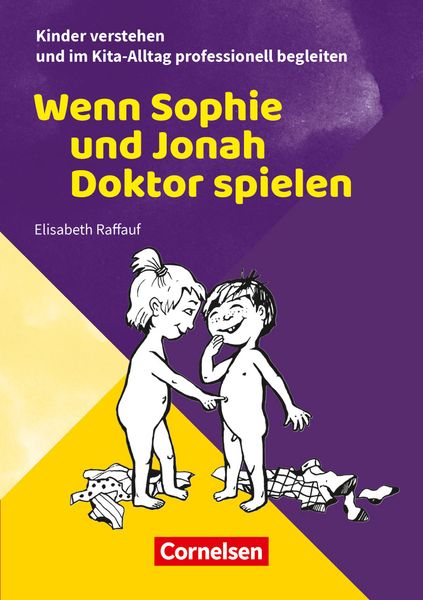 Wenn Sophie und Jonah Doktor spielen