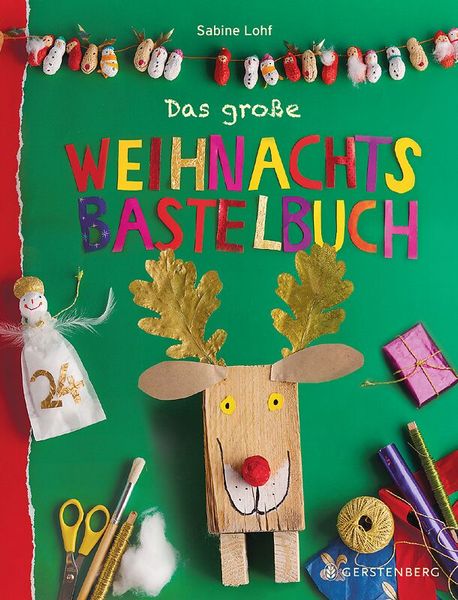 Das große Weihnachtsbastelbuch 