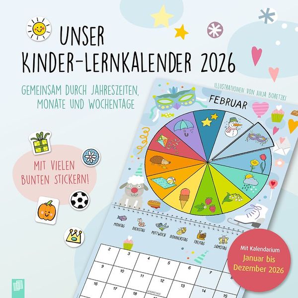 Unser Kinder-Lernkalender 2026 - Gemeinsam durch Jahreszeiten, Monate und Wochentage