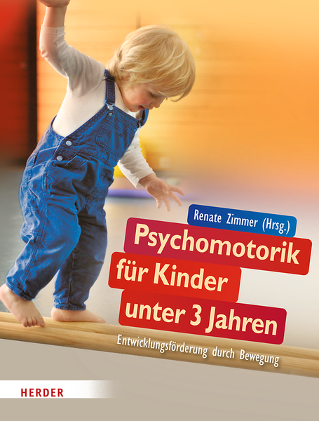 Psychomotorik für Kinder unter 3 Jahren