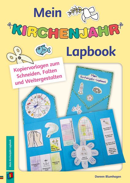 Mein Kirchenjahr-Lapbook - Kopiervorlagen zum Schneiden, Falten und Weitergestalten