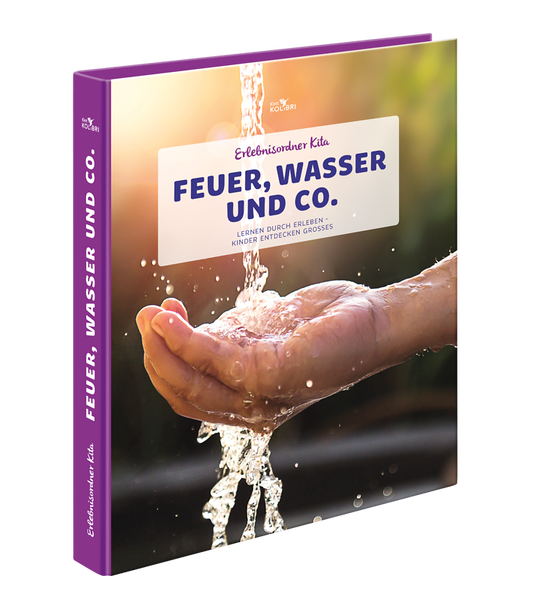 Erlebnisordner Kita - Feuer, Wasser und Co.