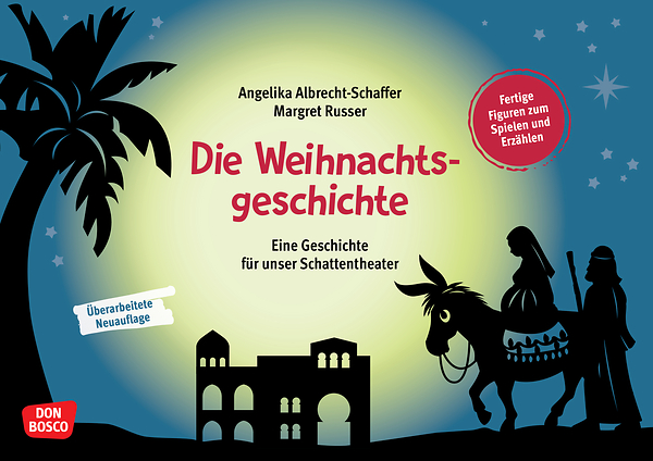 Geschichte zum Schattentheater - Die Weihnachtsgeschichte