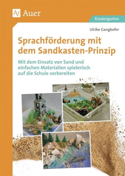 Sprachförderung mit dem Sandkastenprinzip