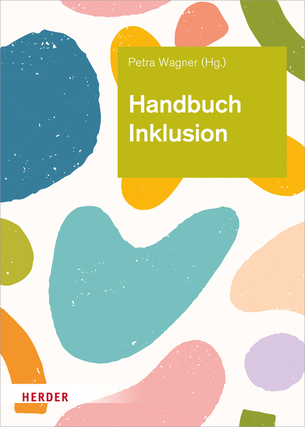 Handbuch Inklusion - Grundlagen vorurteilsbewusster Bildung und Erziehung