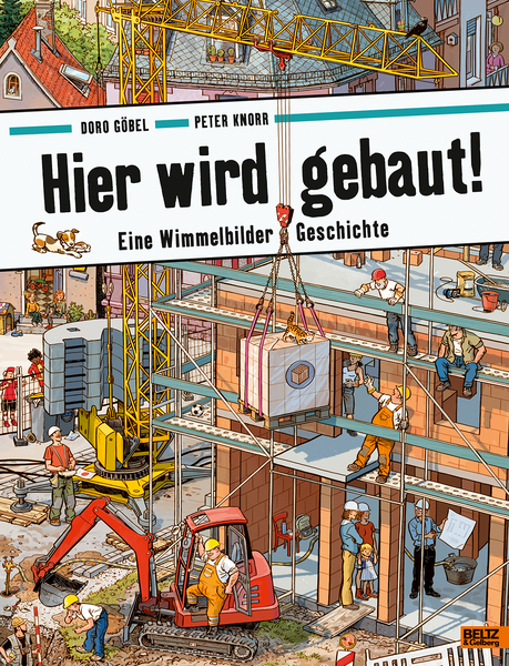 Hier wird gebaut (Wimmelgeschichte)