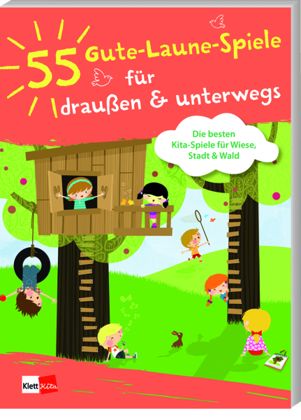 55 Gute-Laune-Spiele für draußen & unterwegs - Die besten Kita-Spiele für Wiese, Stadt und Wald