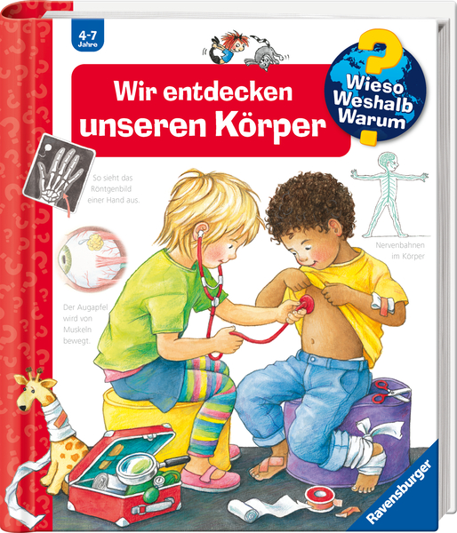 RAVENSBURGER Wieso? Weshalb? Warum? Wir entdecken unseren Körper