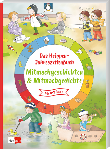 Das Krippen Jahreszeitenbuch Mitmachgeschichten & Mitmachgedichte