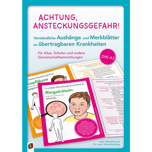 Achtung, Ansteckungsgefahr! – Verständliche Aushänge und Merkblätter zu übertragbaren Krankheiten